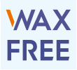WAX FREE